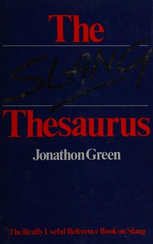 Couverture : The slang thesaurus