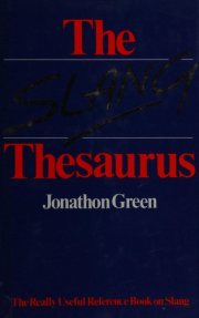 Couverture : The slang thesaurus