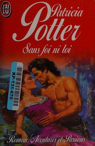 Couverture : Sans foi ni loi