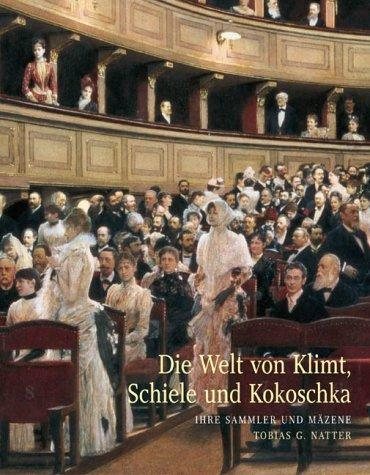 Couverture : Die Welt von Klimt, Schiele und Kokoschka