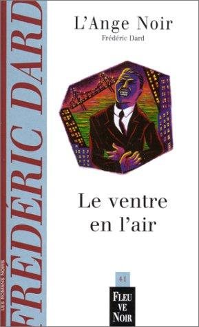 Couverture : L'Ange noir. Le ventre en l'air!