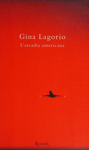 Couverture : L' arcadia americana