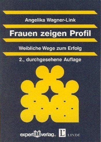 Couverture : Frauen zeigen Profil. Weibliche Wege zum Erfolg.
