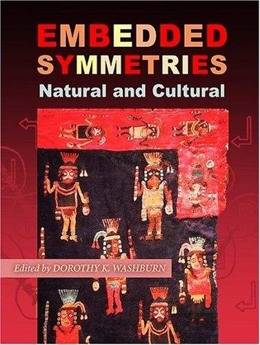 Couverture : Embedded Symmetries, Natural and Cultural (Amerind Foundation New World Studies Series)