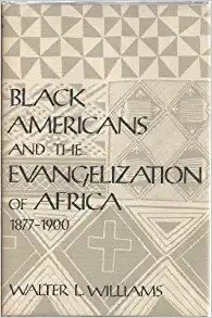 Couverture : Black Americans and the evangelization of Africa, 1877-1900