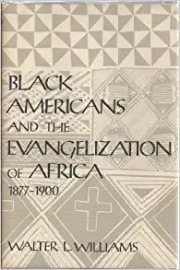 Couverture : Black Americans and the evangelization of Africa, 1877-1900