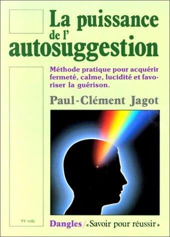 Couverture : La puissance de l'autosuggestion