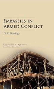 Couverture : Embassies in Armed Conflict