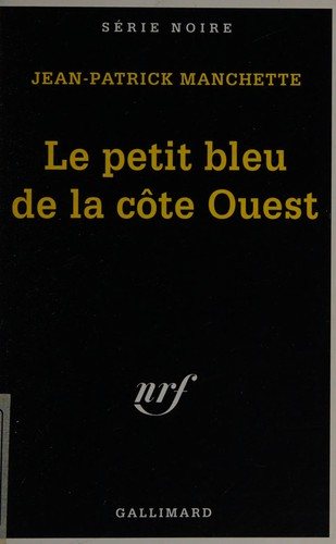 Couverture : Le Petit bleu de la côte Ouest