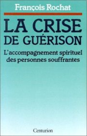 Couverture : La crise de guérison