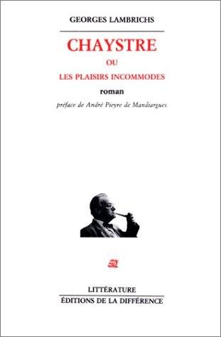 Couverture : Chaystre, ou, Les plaisirs incommodes