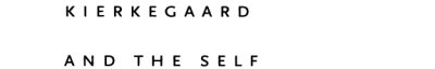 Couverture : Kierkegaard and the Self Before God