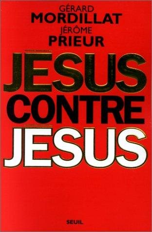 Couverture : Jésus contre Jésus