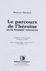 Couverture : Le Parcours de l'hÃ©roÃ¯ne oÃ¹ la fÃ©minitÃ© retrouvÃ©e