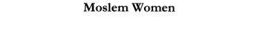Couverture : Moslem women