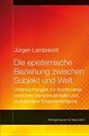 Couverture : Die epistemische Beziehung zwischen Subjekt und Welt