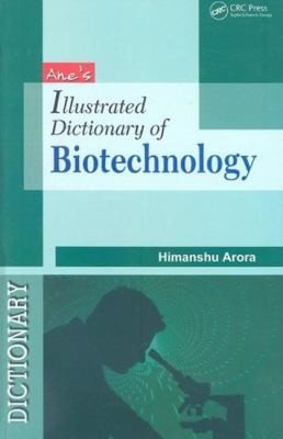 Couverture : Anes Illustrated Dictionary of Biotechnology