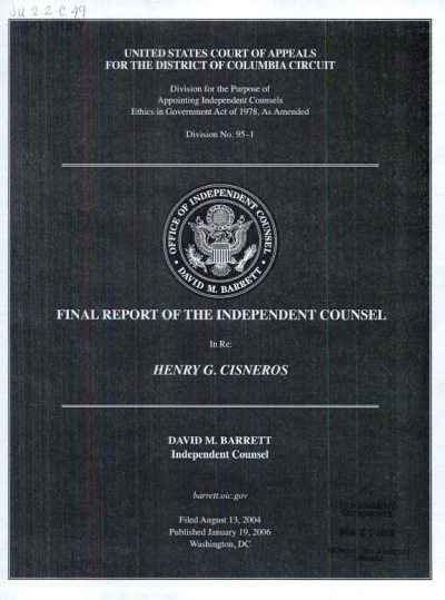 Couverture : Final report of the independent counsel in re--Henry G. Cisneros