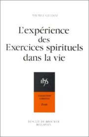 Couverture : L' expérience des Exercices spirituels dans la vie