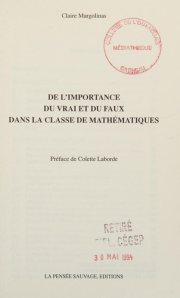 Couverture : De l'importance du vrai et du faux dans la classe de mathématiques