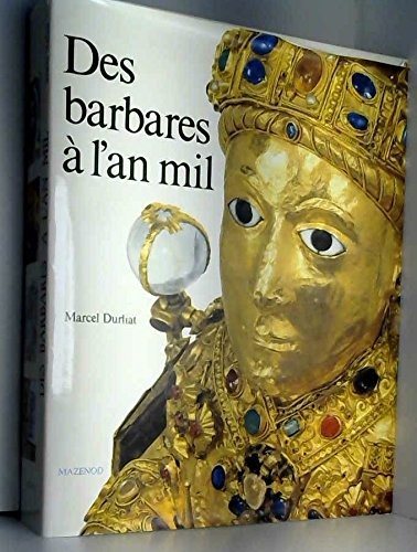 Couverture : Des Barbares à l'an mil