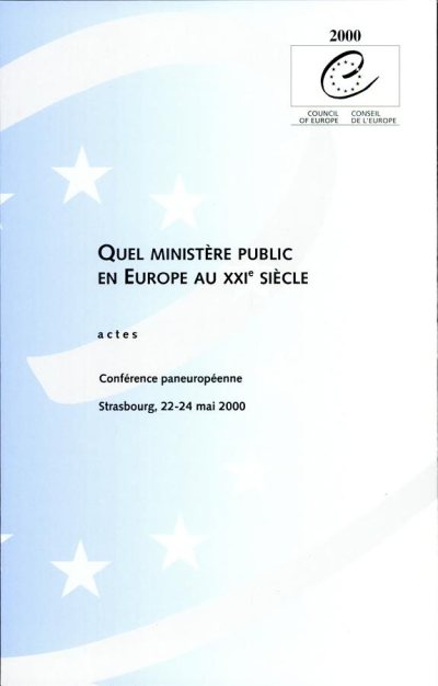 Couverture : Quel ministère public en Europe au XXIème siècle