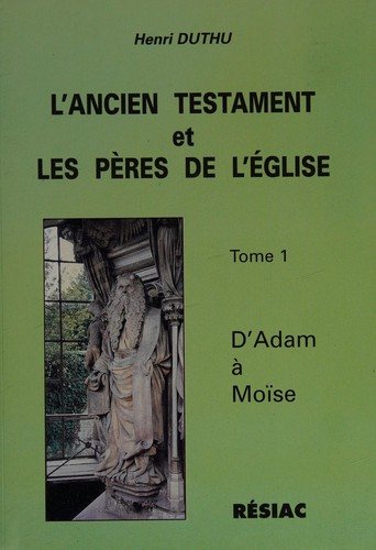 Couverture : L'Ancien Testament et les Pères de l'Eglise