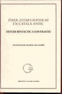 Couverture : Esser, estar i haver-hi en català antic