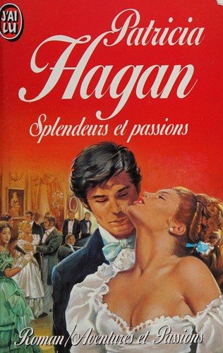 Couverture : Splendeurs et passions