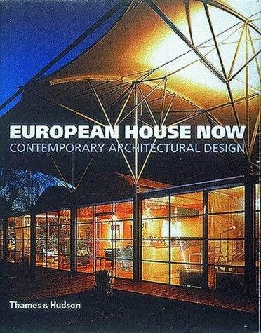 Couverture : The European House Now (Architecture/Design)