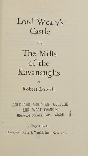 Couverture : Lord Weary's castle and The mills of the Kavanaughs