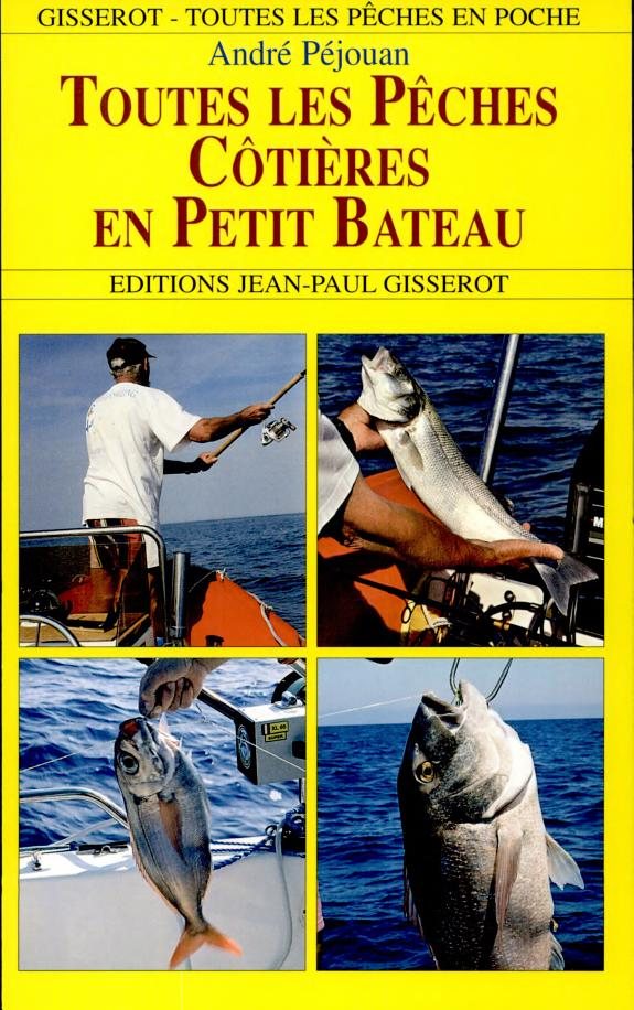 Couverture : Toutes les pêches côtières en petit bateau