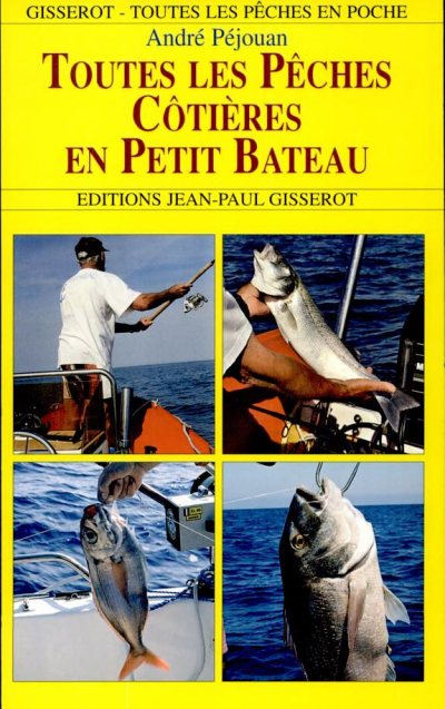 Couverture : Toutes les pêches côtières en petit bateau