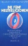 Couverture : Die funf Weltreligionen