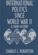 Couverture : International politics since World War II