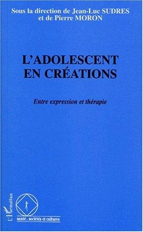Couverture : L'Adolescent en créations