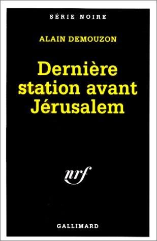 Couverture : Dernière station avant Jérusalem