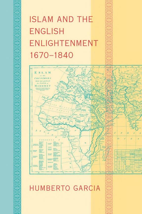 Couverture : Islam and the English enlightenment, 1670-1840