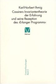 Couverture : Cassirers Invariantentheorie der Erfahrung und seine Rezeption des "Erlanger Programms"