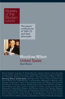 Couverture : Makers of the modern world. Woodrow Wilson