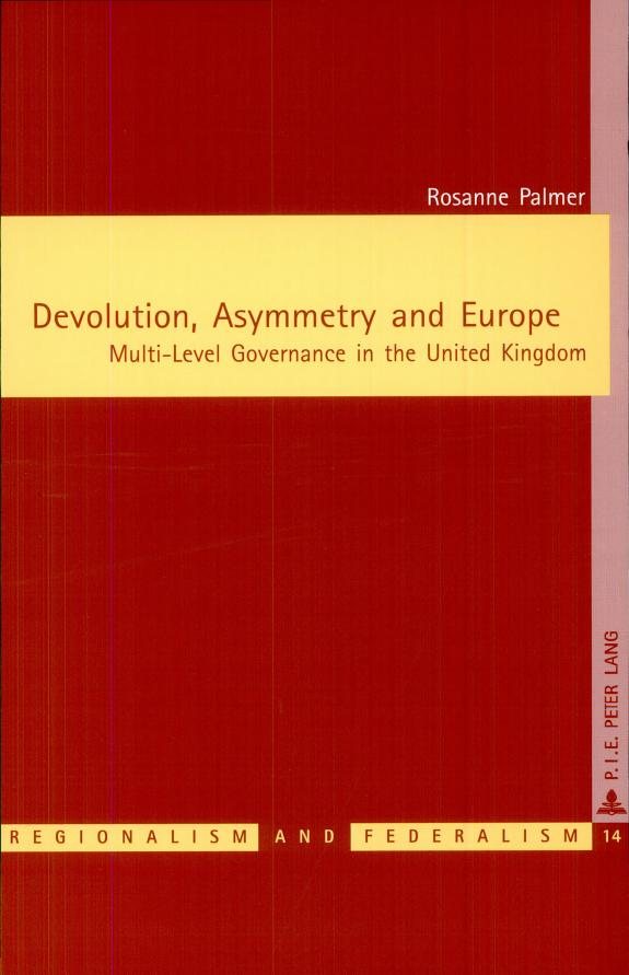 Couverture : Devolution, asymmetry and Europe