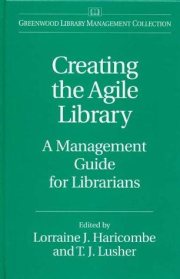 Couverture : Creating the Agile Library