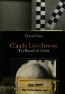 Couverture : Claude Lévi-Strauss, the bearer of ashes