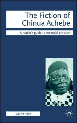 Couverture : The Fiction of Chinua Achebe (Readers' Guides to Essential Criticism)