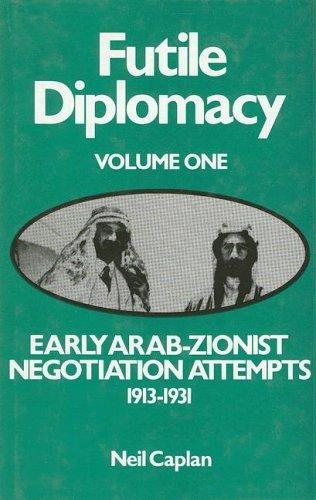 Couverture : Early Arab-Zionist negotiation attempts, 1913-1931