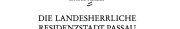 Couverture : Die landesherrliche Residenzstadt Passau im spätmittelalterlichen Deutschen Reich