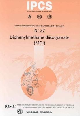 Couverture : Diphenylmethane Diisocyanate (MDI) (Concise International Chemical Assessment Document)