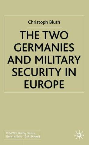 Couverture : The two Germanies and military security in Europe