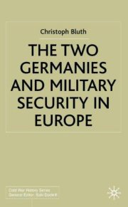 Couverture : The two Germanies and military security in Europe