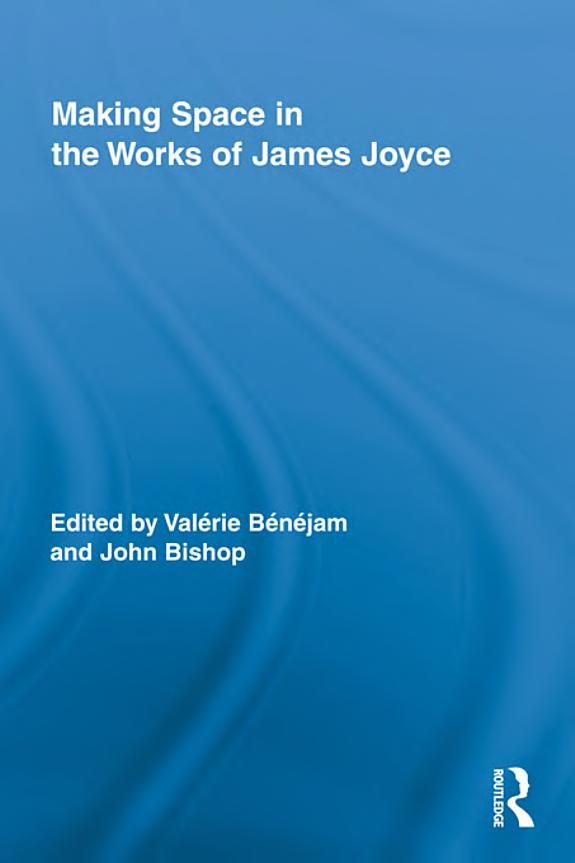 Couverture : Making space in the works of James Joyce